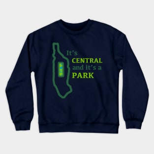 It's Central and it's a Park Crewneck Sweatshirt